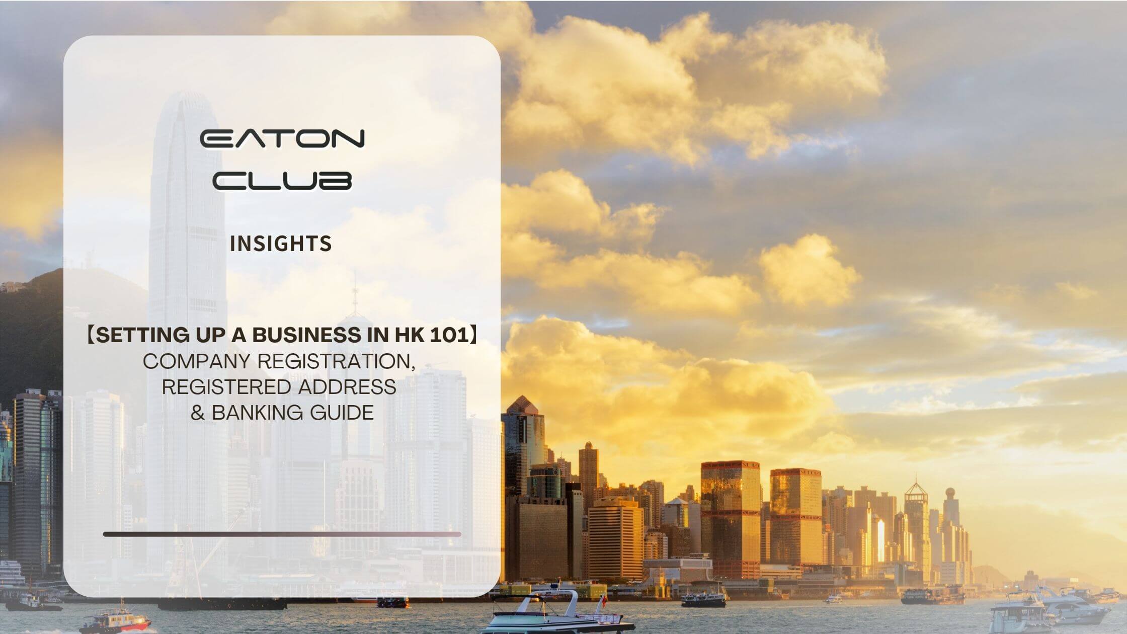 Setting up a business in Hong Kong 101: The ultimate guide to legal addresses and workspace strategies