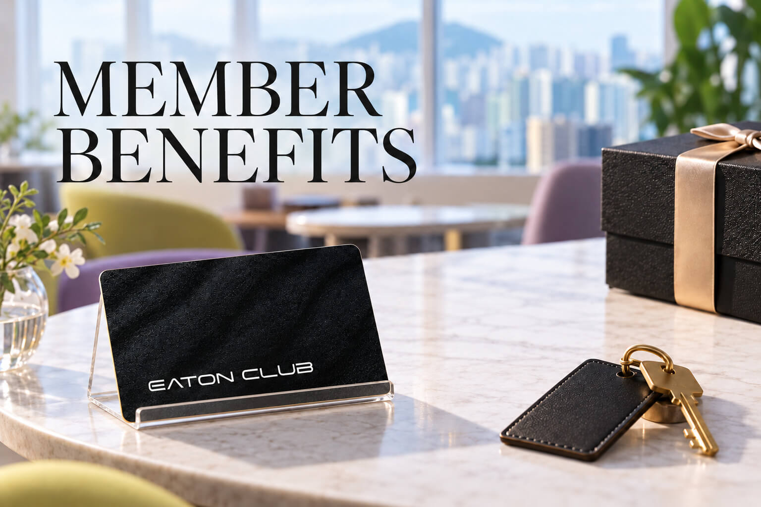 Eaton Club Member's Benefit